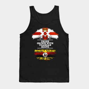 Northern Irish Grown With Ugandan Roots - Gift for Ugandan With Roots From Uganda Tank Top